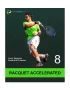 Tennisflex Racquet Accelerated